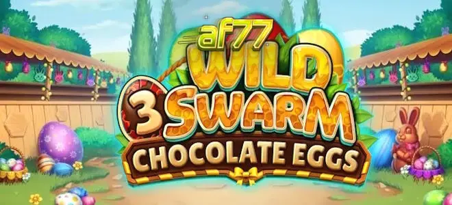 Interface vibrante do slot Wild Swarm 3 Chocolate Eggs